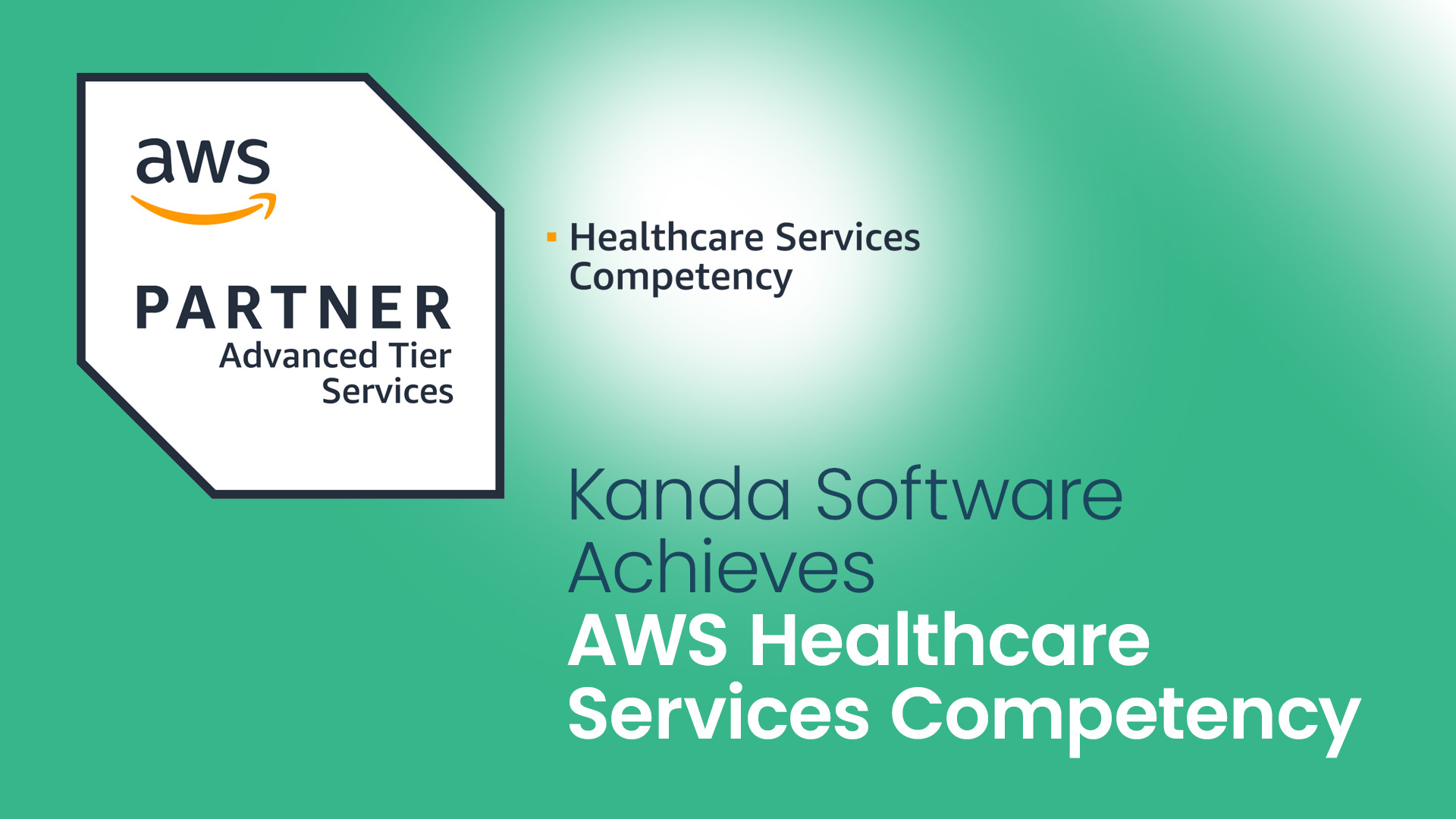 Kanda Software Achieves AWS Healthcare Services Competency image